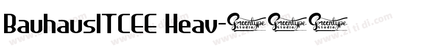 BauhausITCEE Heav字体转换